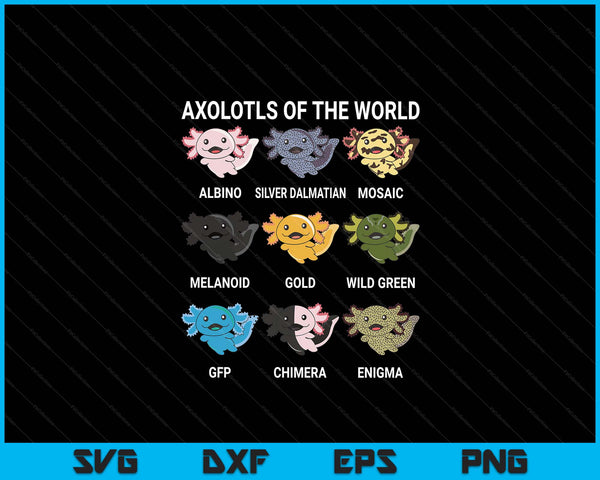 Axolotl-Shirt Axolotl Of World Kids SVG PNG Digital Cutting Files