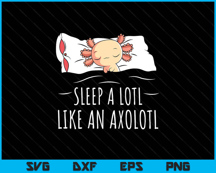 Axolotl Salamander Sleeping SVG PNG Digital Printable Files