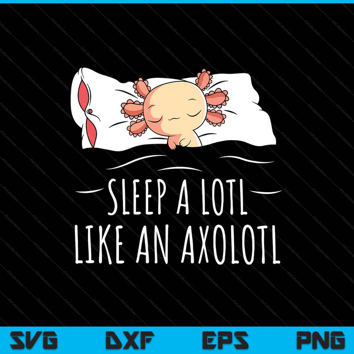 Axolotl salamander sleeping SVG PNG cut file for Cricut