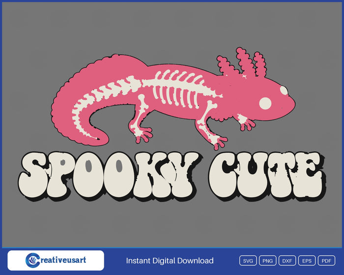 Spooky Cute Axolotl Skeleton Halloween SVG - Spooky Cute axolotl skeleton design