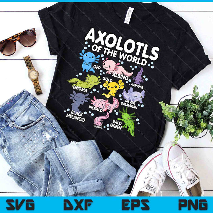 Axolotls Of The World Cute Kawaii Axolotl SVG PNG Digital Printable Files