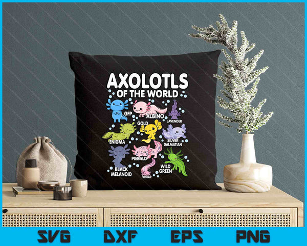 Axolotls Of The World Cute Kawaii Axolotl SVG PNG Digital Printable Files