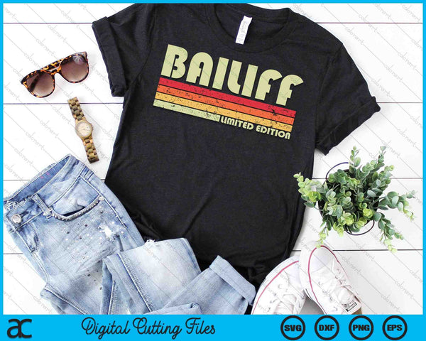 BAILIFF Título de trabajo divertido Profesión Cumpleaños SVG PNG Archivos de corte digital - on a t-shirt
