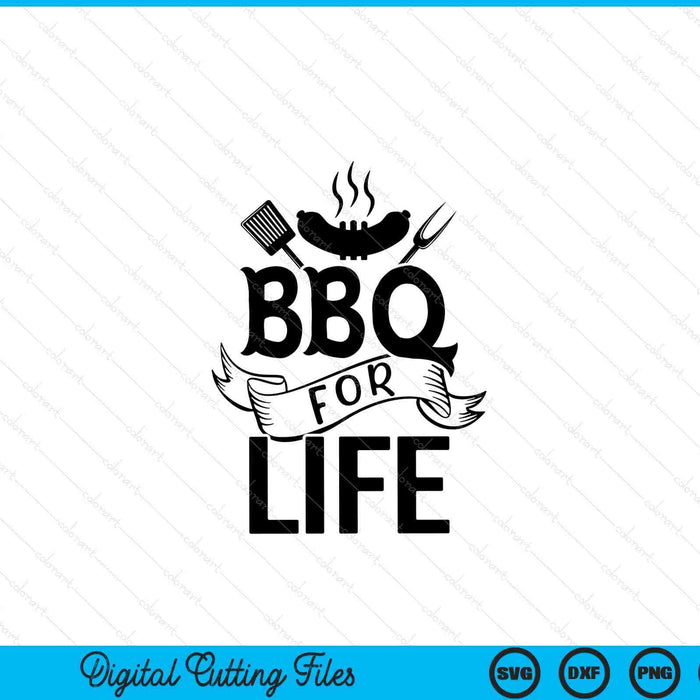 BBQ for life SVG cut file
