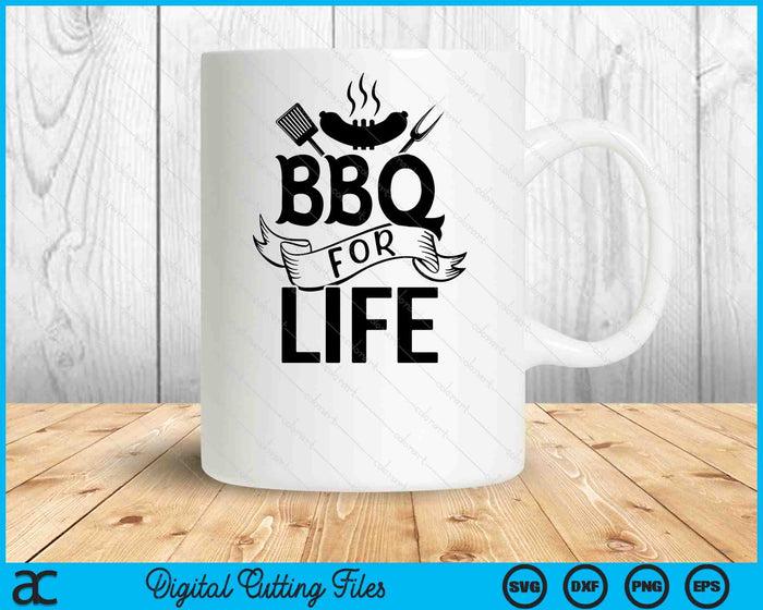 BBQ For Life SVG PNG Digital Printable Files