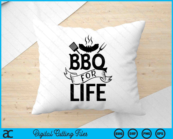 BBQ For Life SVG PNG Digital Printable Files