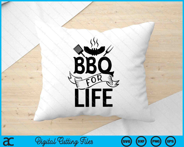 BBQ For Life SVG PNG Digital Printable Files