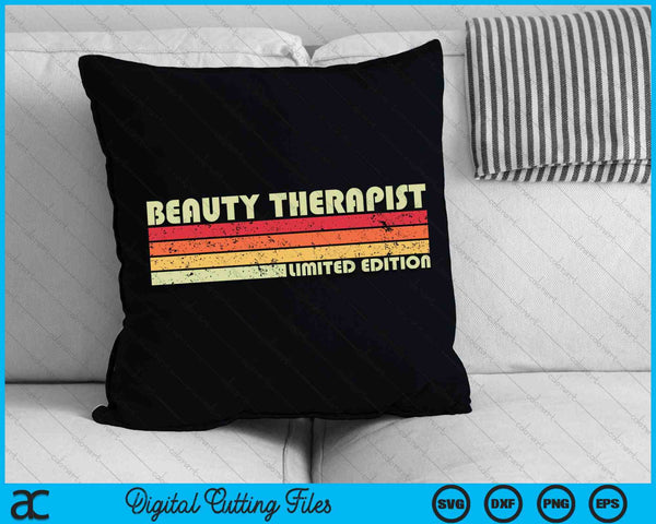 BEAUTY THERAPIST Funny Job Title Profession Birthday Worker SVG PNG Digital Cutting File