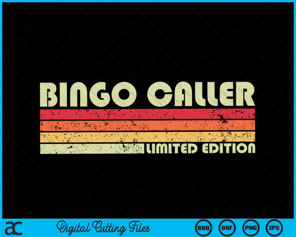 Bingo Caller Funny Job Title Profession Birthday Worker SVG PNG Digital Cutting Files