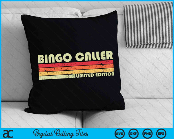 Bingo Caller Funny Job Title Profession Birthday Worker SVG PNG Digital Cutting Files