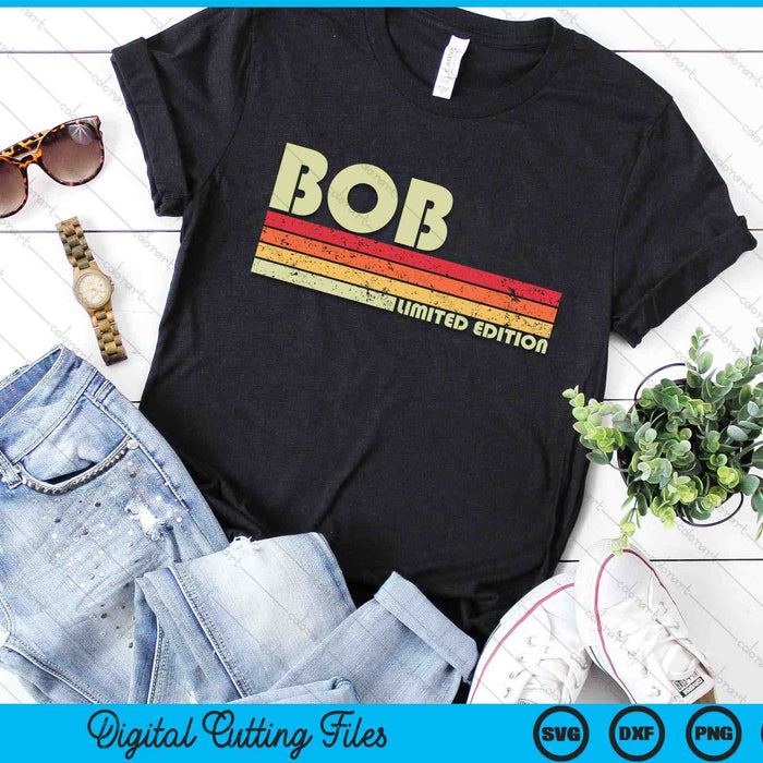 BOB Name Personalized Retro Vintage Birthday SVG PNG Digital Cutting Files