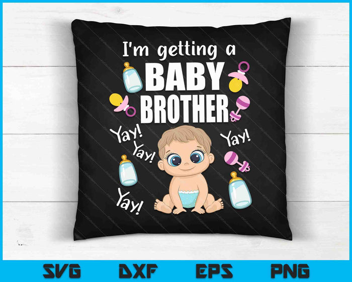 Baby Brother Reveal I'm Getting a Baby Brother Cute Baby SVG PNG Digital Cutting Files