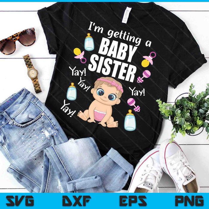 Baby Sister reveal I'm getting a Baby Sister Cute Baby SVG PNG Digital Cutting Files