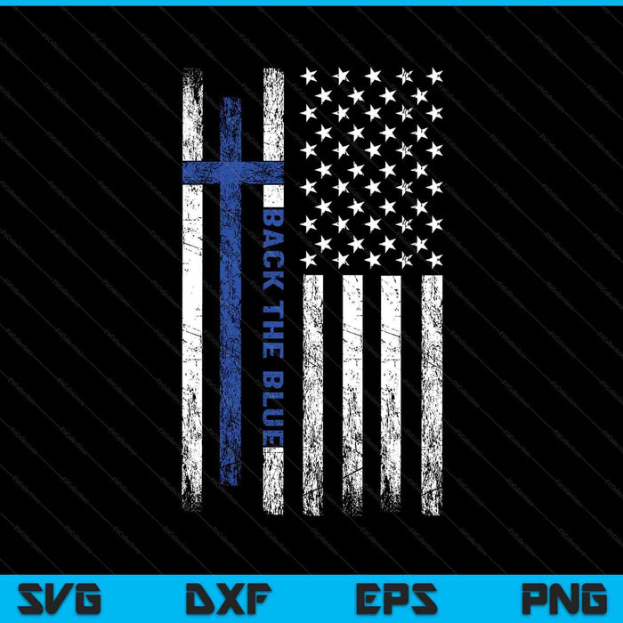 Back the blue Jesus faith cross police thin line flag SVG cut file