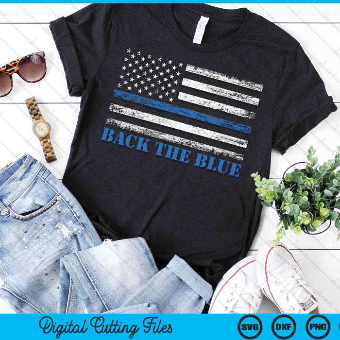 Back The Blue Thin Blue Line American Flag Police Support SVG PNG Digital Printable Files