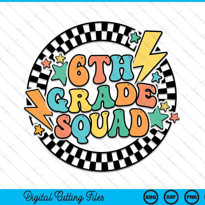 Back to school groovy teacher 6th grade crew squad team SVG PNG cut file for Cricut
