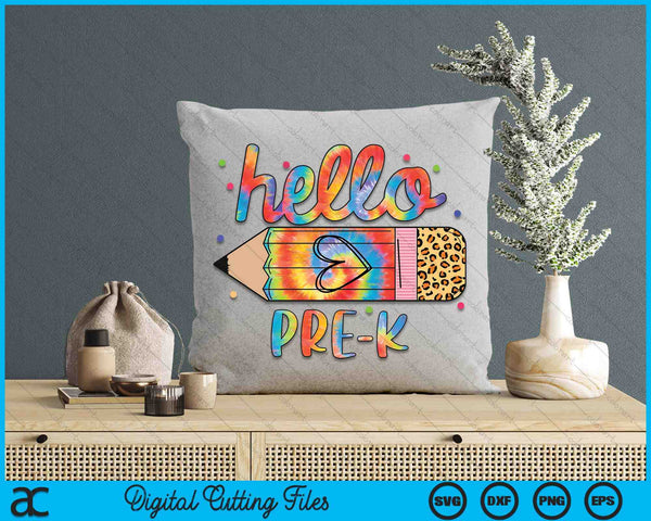 Back To School Hello Pre-K Leopard Tie Dye Pencil SVG PNG Digital Cutting Files