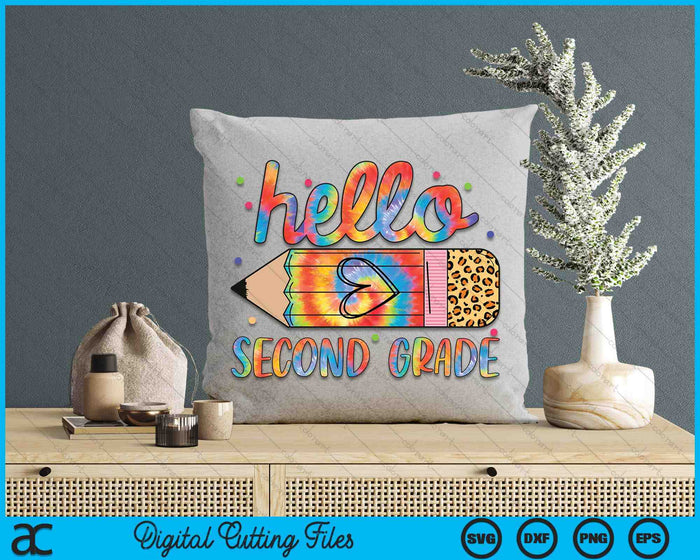 Back To School Hello Second 2nd Grade Leopard Tie Dye Pencil SVG PNG Digital Cutting Files