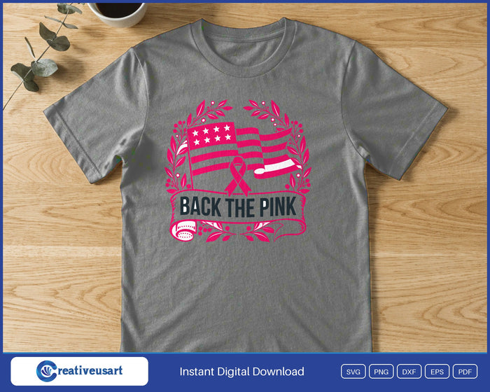 Back The Pink flag banner breast cancer SVG printed on a grey t-shirt