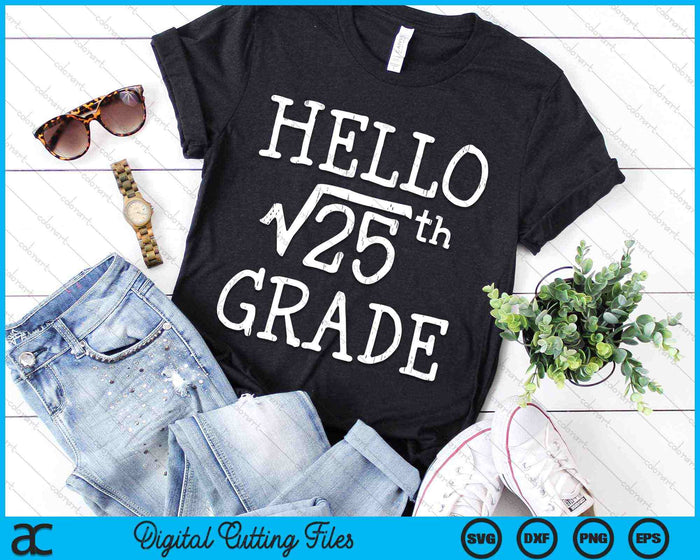 Back to School 5th Grade Square Root of 25 SVG PNG Digital Cutting Files