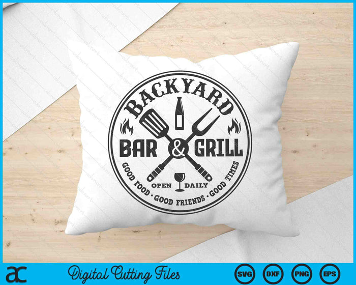 Backyard Bar And Grill SVG PNG Digital Printable Files