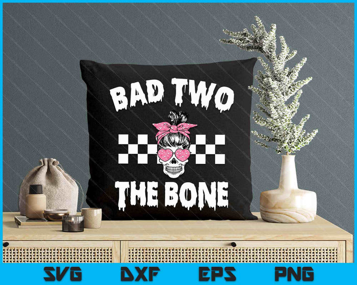 Bad Two The Bone Birthday 2nd Halloween 2 Years Old Girl SVG PNG Digital Printable Files