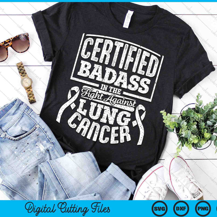 Badass Lung Cancer Awareness Women Men SVG PNG Digital Printable Files