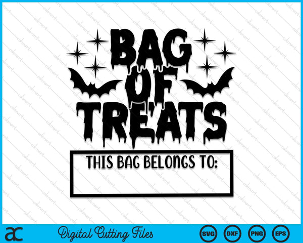 Bag Of Treats Personalized Trick Or Treat Bag SVG PNG Digital Cutting Files