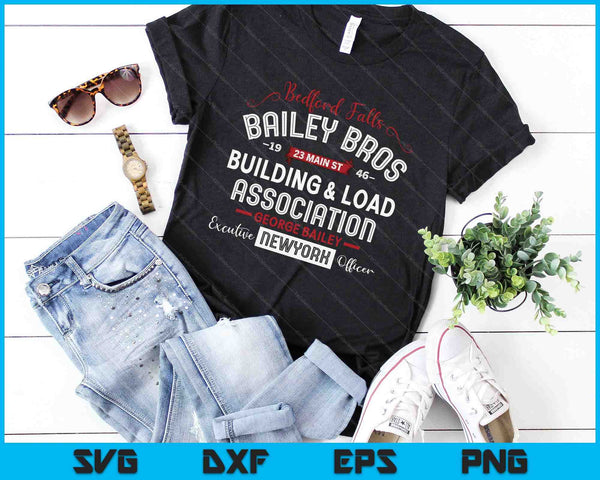 Bailey Brothers Building And Loan Classic George Bailey SVG PNG Digital Cutting Files