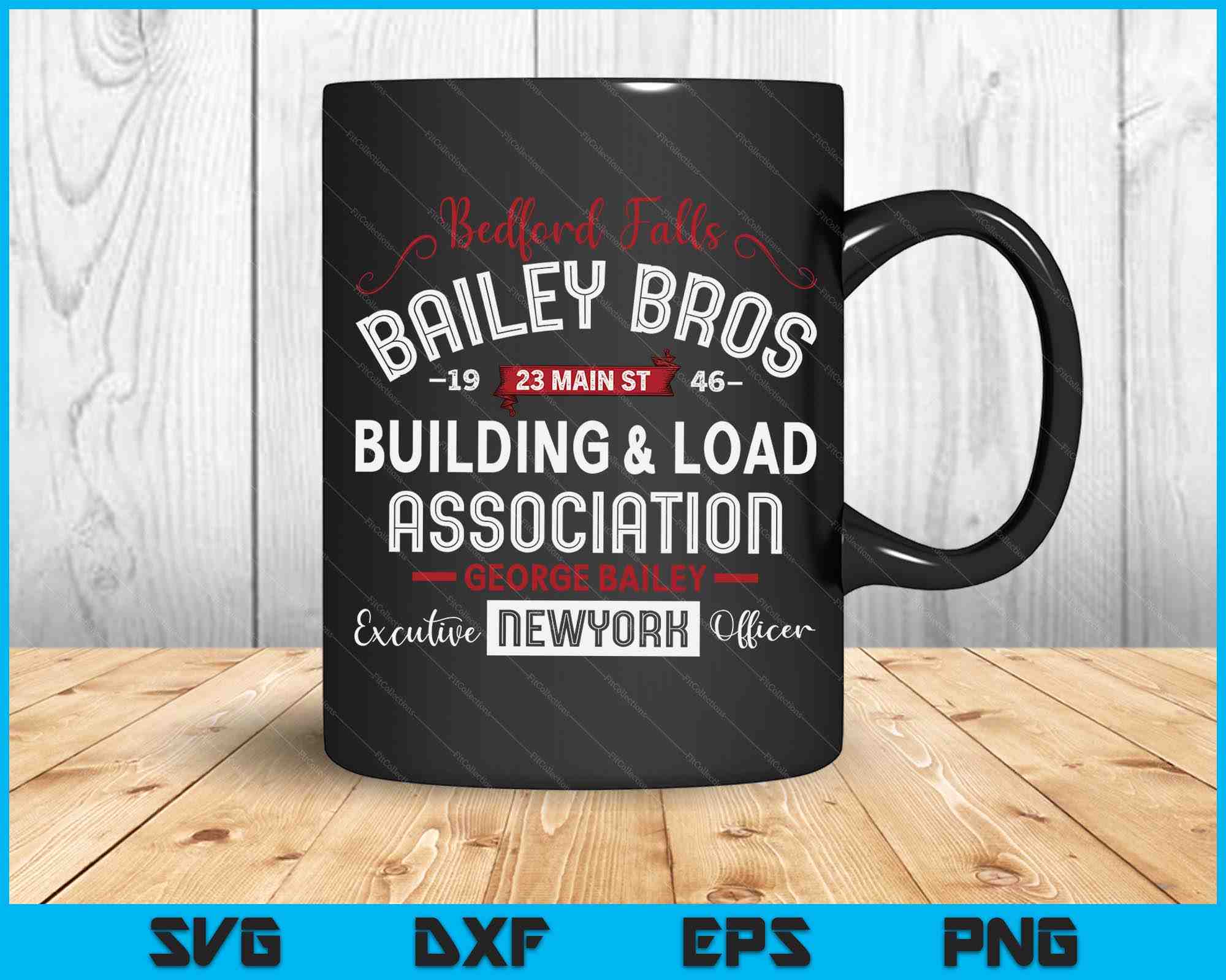 Svg Brailey Bailey Brothers Building And Loan Classic George Bailey SVG PNG File ...