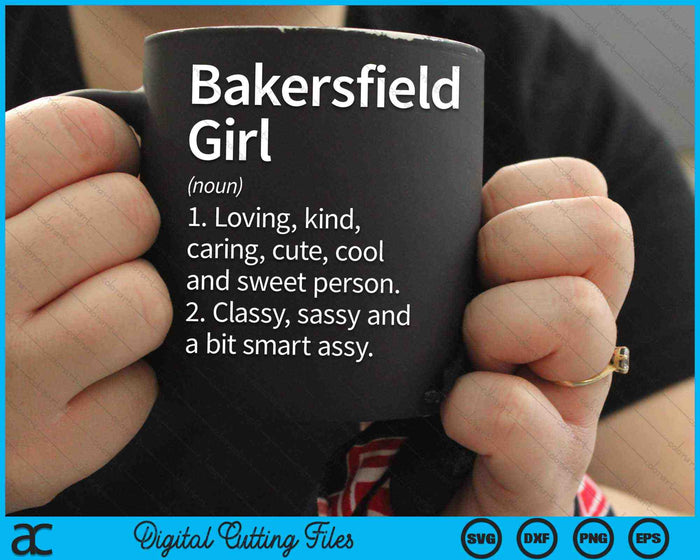 Bakersfield Girl CA Californië Home Roots SVG PNG digitaal snijden-bestand