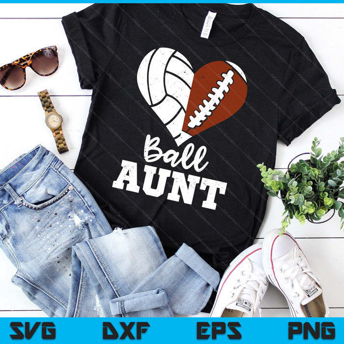 Ball Aunt Heart Funny Football Volleyball Aunt SVG PNG Digital Cutting Files