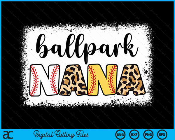 Ballpark Nana honkbal softbal Moederdag gebleekte SVG PNG digitale snijbestanden 
