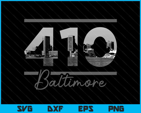 Baltimore 410 Area Code Skyline Maryland Vintage SVG PNG Digital Printable Files