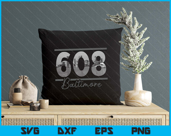 Baltimore 608 Código de área Skyline Maryland Vintage SVG PNG Cortar archivos imprimibles