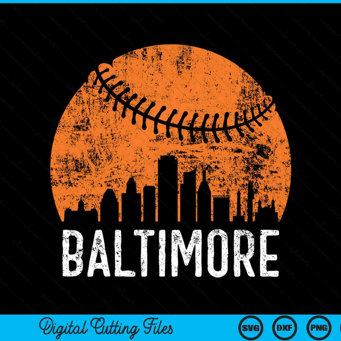 Baltimore Skyline Baltimore Baseball SVG PNG Digital Cutting Files