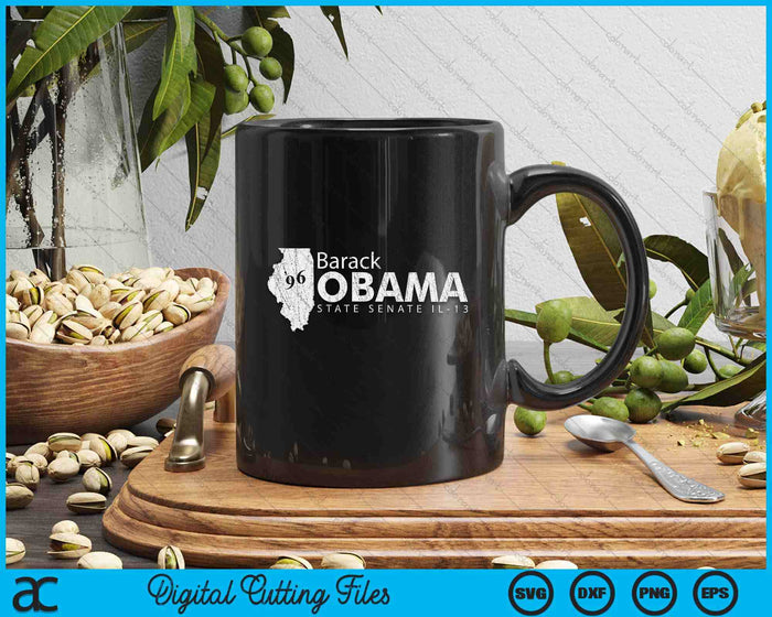 Barack Obama For Illinois Senate 13th District SVG PNG Digital Printable Files
