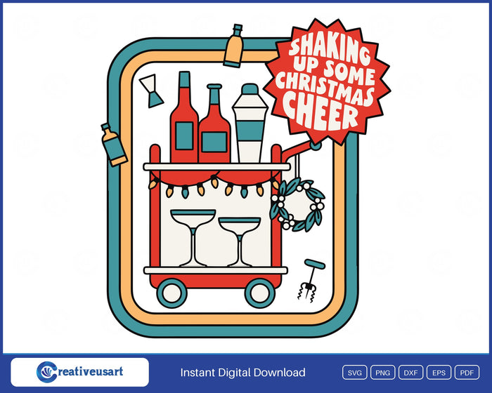 Shaking Up Some Christmas Cheer bar cart SVG printed on a white t-shirt