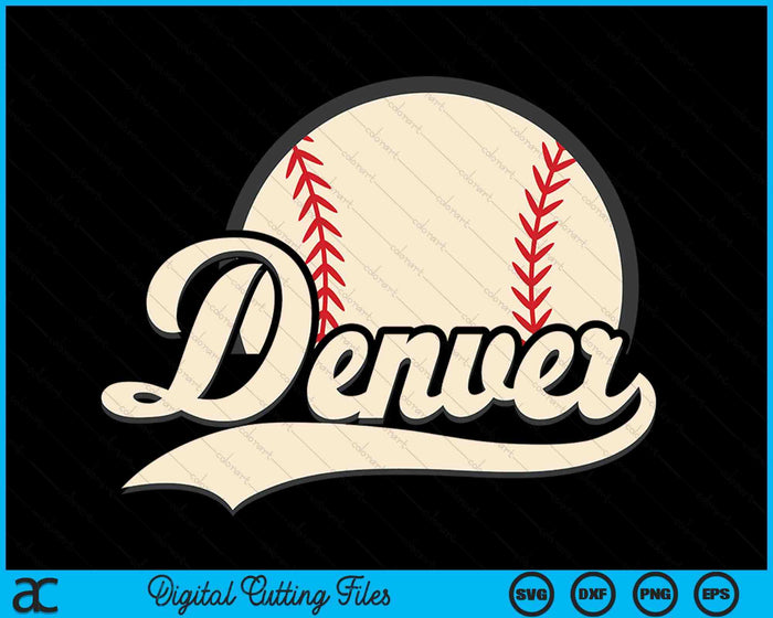 Honkbal Amerikaanse minnaar Denver honkbal SVG PNG digitale snijbestanden 