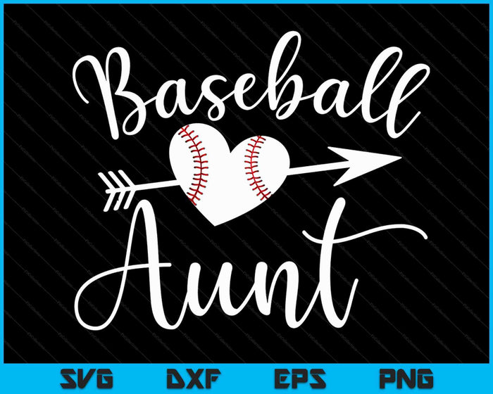 Baseball Aunt SVG PNG Digital Cutting Files