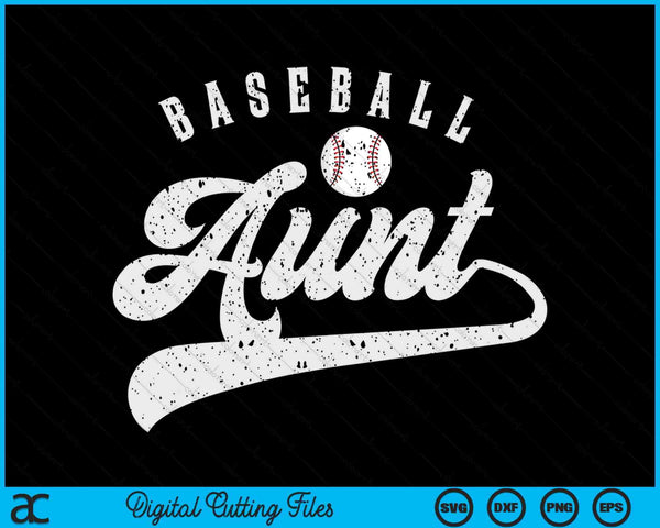 Baseball Aunt SVG PNG Digital Printable Files