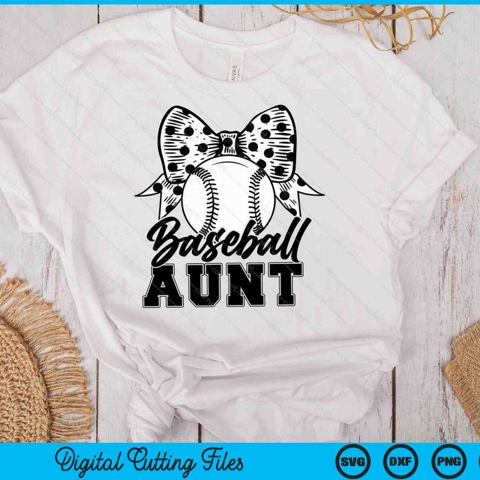 Baseball Aunt Game Day Mother's Day SVG PNG Digital Printable Files