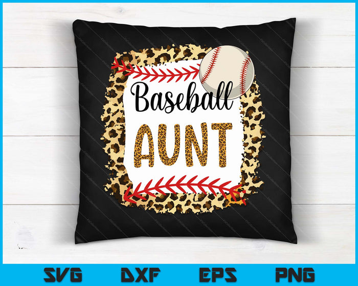 Baseball Aunt Leopard Baseball Aunt For Mother's Day SVG PNG Digital Cutting Files