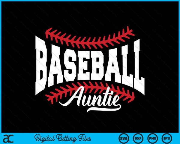 Baseball Auntie SVG PNG Cutting Printable Files