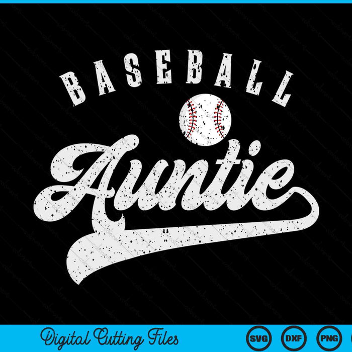 Baseball auntie SVG cut file