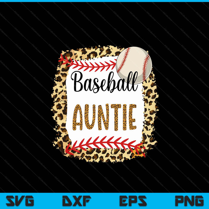Baseball auntie leopard for Mother's Day SVG cut file