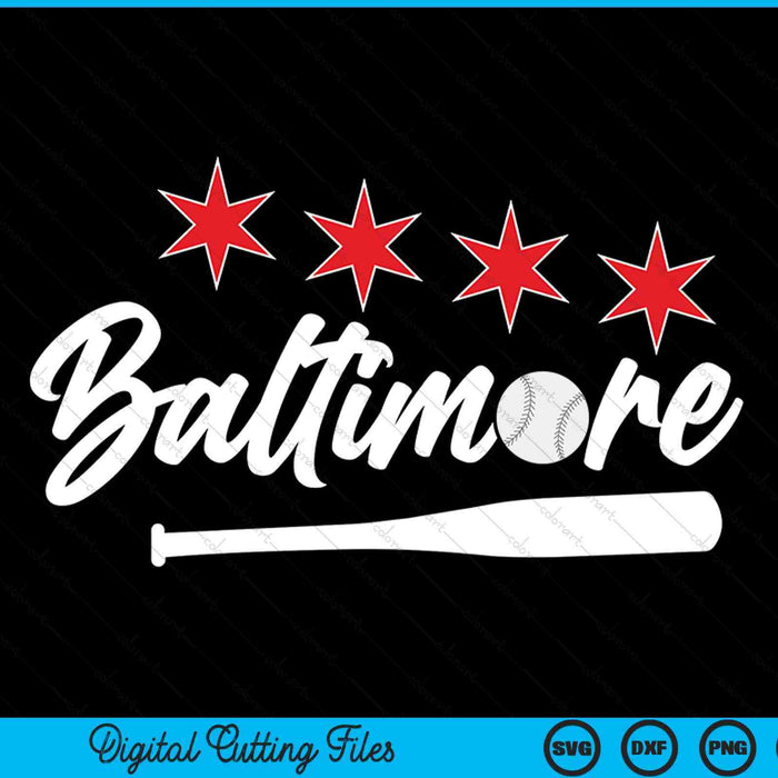 Baseball Baltimore lover cute Baltimore baseball bat American SVG cut file