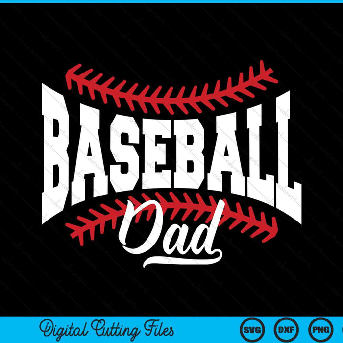 Baseball Dad SVG PNG Cutting Printable Files