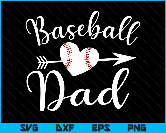 Baseball Dad SVG PNG Digital Cutting Files