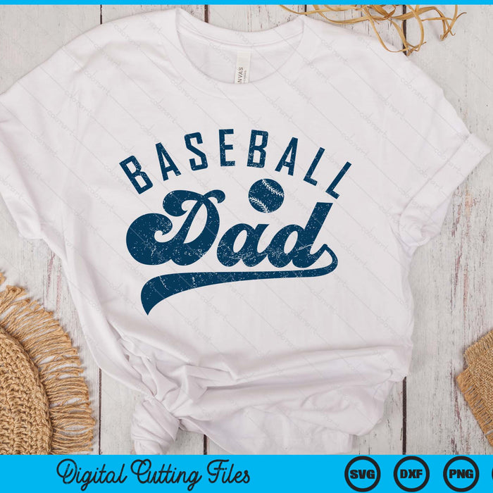 Baseball Dad Gifts Daddy Father's Day SVG PNG Digital Printable Files